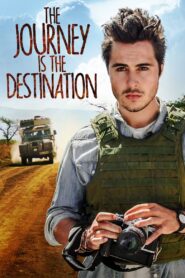 The Journey Is the Destination 2016 on netflix