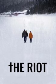 The Riot 2022 on netflix