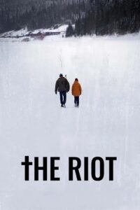 The Riot 2022 on netflix