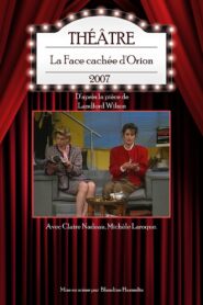La Face cachée d’Orion 2007 on netflix