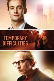 Temporary Difficulties 2018 on netflix