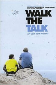 Walk the Talk 2007 on netflix