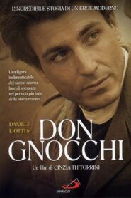 Don Gnocchi – L’angelo dei bimbi 2004 on netflix