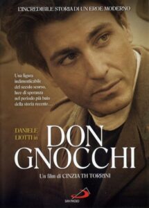 Don Gnocchi – L’angelo dei bimbi 2004 on netflix
