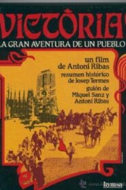 Victòria! La gran aventura d’un poble 1983 on netflix