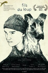Son of the Wolf 2015 on netflix