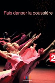 Fais danser la poussière 2010 on netflix