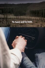 To Have and to Hold 2001 on netflix
