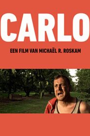 Carlo 2004 on netflix