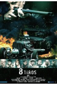 8 tiros 2015 on netflix