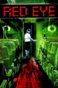 Red Eye 2005 on netflix