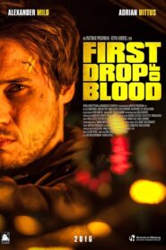 First Drop of Blood 2016 on netflix