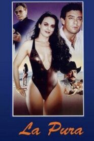 La Pura 1994 on netflix