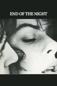 End of the Night 1990 on netflix