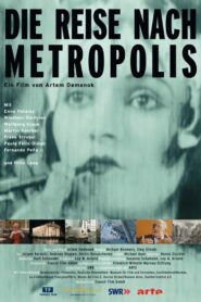 Voyage to ‘Metropolis’ 2010 on netflix