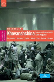 Mussorgsky: Khovanschina 2007 on netflix