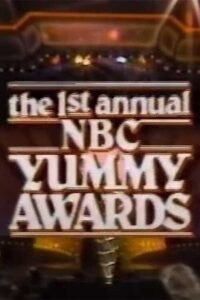 The 1st Annual NBC Yummy Awards 1983 on netflix