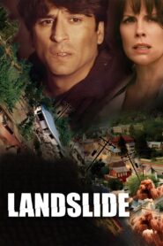 Landslide 2005 on netflix