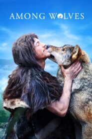 Among Wolves 2010 on netflix