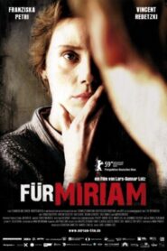 Für Miriam 2009 on netflix
