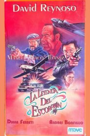 La leyenda del escorpión 1991 on netflix