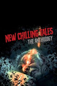 New Chilling Tales: The Anthology 2018 on netflix