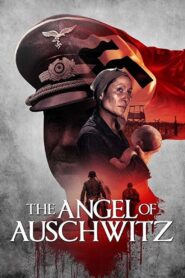 The Angel of Auschwitz 2019 on netflix