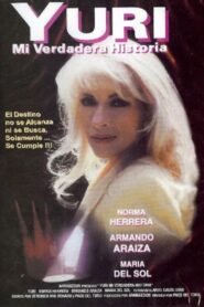 Yuri, Mi Verdadera Historia 1997 on netflix