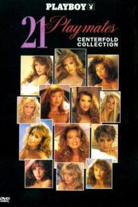 Playboy: 21 Playmates Centerfold Collection 1996 on netflix