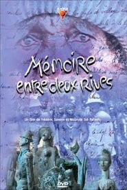 Mémoire entre deux rives 2002 on netflix