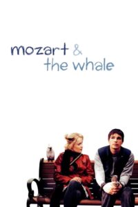 Mozart and the Whale 2005 on netflix