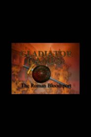 Gladiator Games: The Roman Bloodsport 2000 on netflix