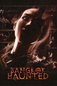 Bangkok Haunted 2001 on netflix