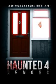 Haunted 4: Demons 2020 on netflix