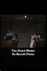 The Dumb Waiter 1985 on netflix
