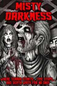 Misty Darkness 1986 on netflix