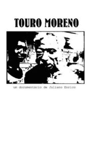 Touro Moreno 2007 on netflix