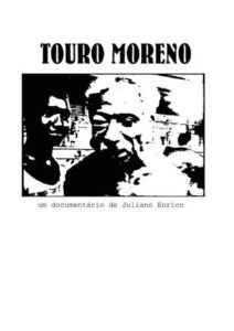 Touro Moreno 2007 on netflix