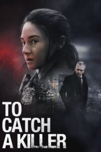 To Catch a Killer 2023 on netflix