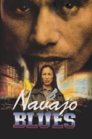 Navajo Blues 1996 on netflix