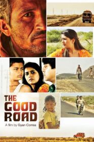 The Good Road 2013 on netflix