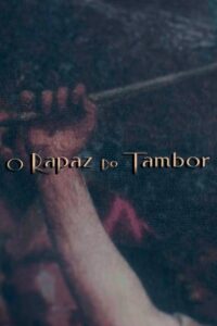 O Rapaz do Tambor 2020 on netflix