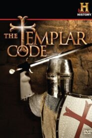 The Templar Code: Crusade of Secrecy 2005 on netflix