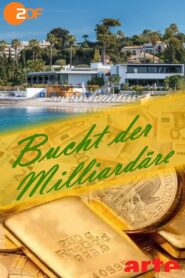 Bucht der Milliardäre 2006 on netflix