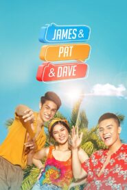 James & Pat & Dave 2020 on netflix