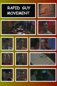 Rapid Guy Movement 2004 on netflix
