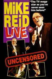 Mike Reid: Live – Uncensored 1992 on netflix