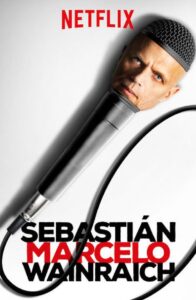 Sebastián Marcelo Wainraich 2018 on netflix