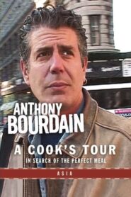 Anthony Bourdain: A Cook’s Tour- Asia 2002 on netflix