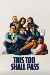 This Too Shall Pass 2024 on netflix